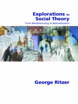 cover image of Explorations in Social Theory